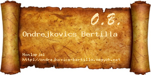 Ondrejkovics Bertilla névjegykártya